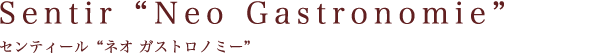 Neo Gastronomie